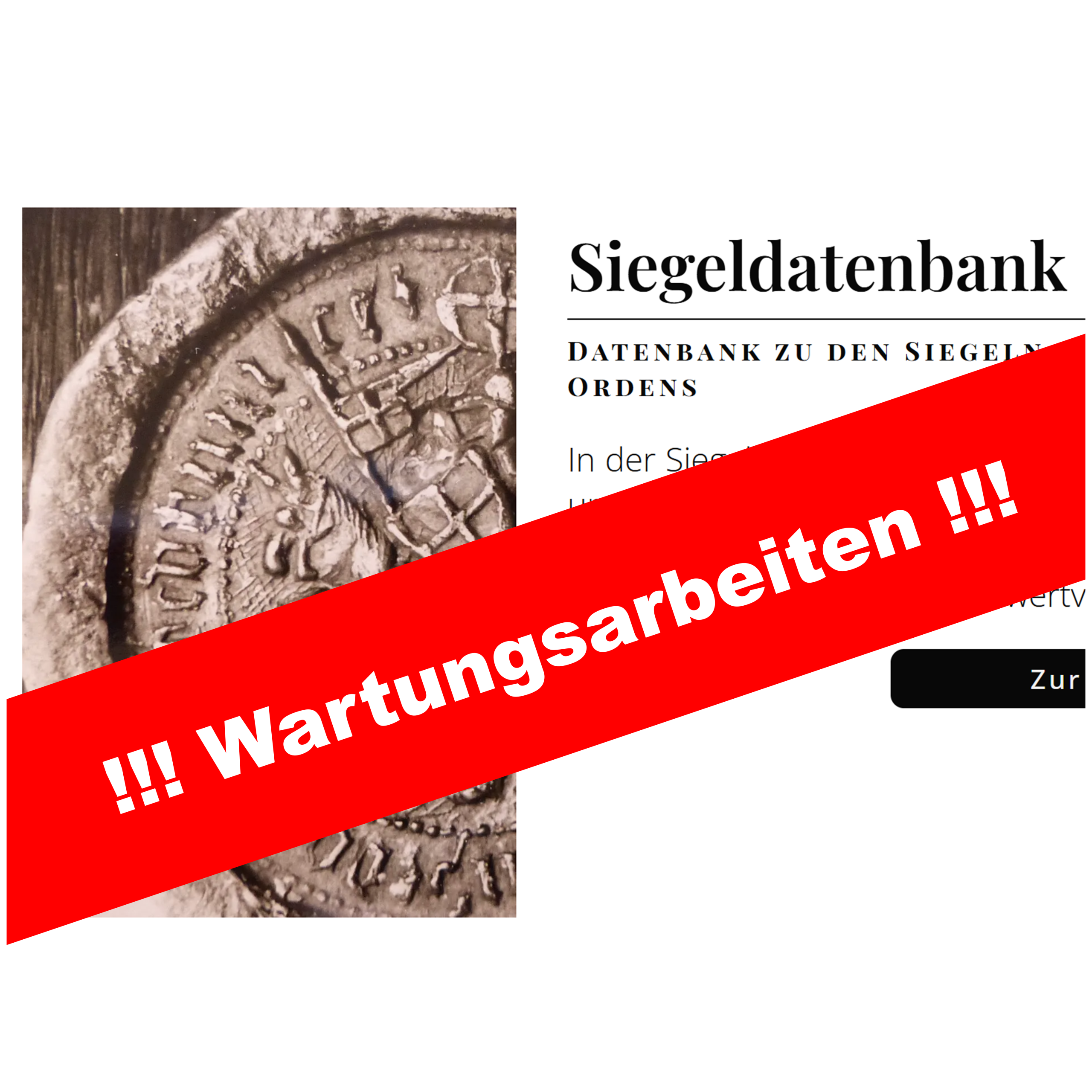Das Bild zeigt einen Hinweis zu Wartungsarbeiten an der Siegeldatenbank