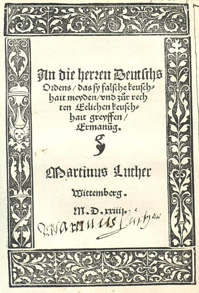 Hier sieht man den Text: An die herren des Deutschen Ordens von M. Luther